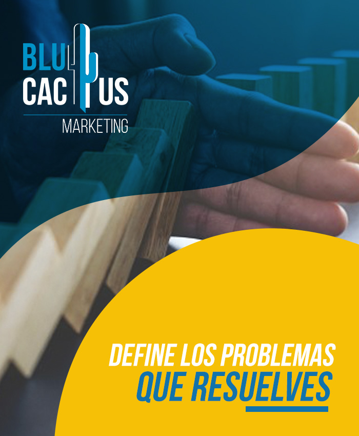 BluCactus-Diseño-de-Presentaciones-Define-los-problemas-que-resuelves BluCactus - Agencia de Google Ads en Alicante
